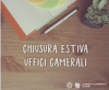 Chiusura  Estiva Uffici Camerali